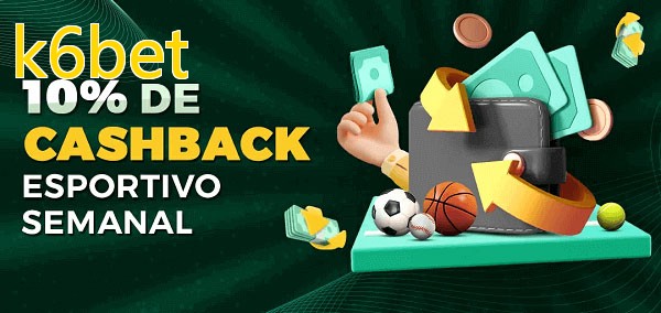 10% de bônus de cashback na k6bet